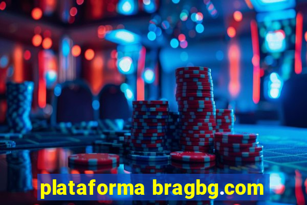 plataforma bragbg.com